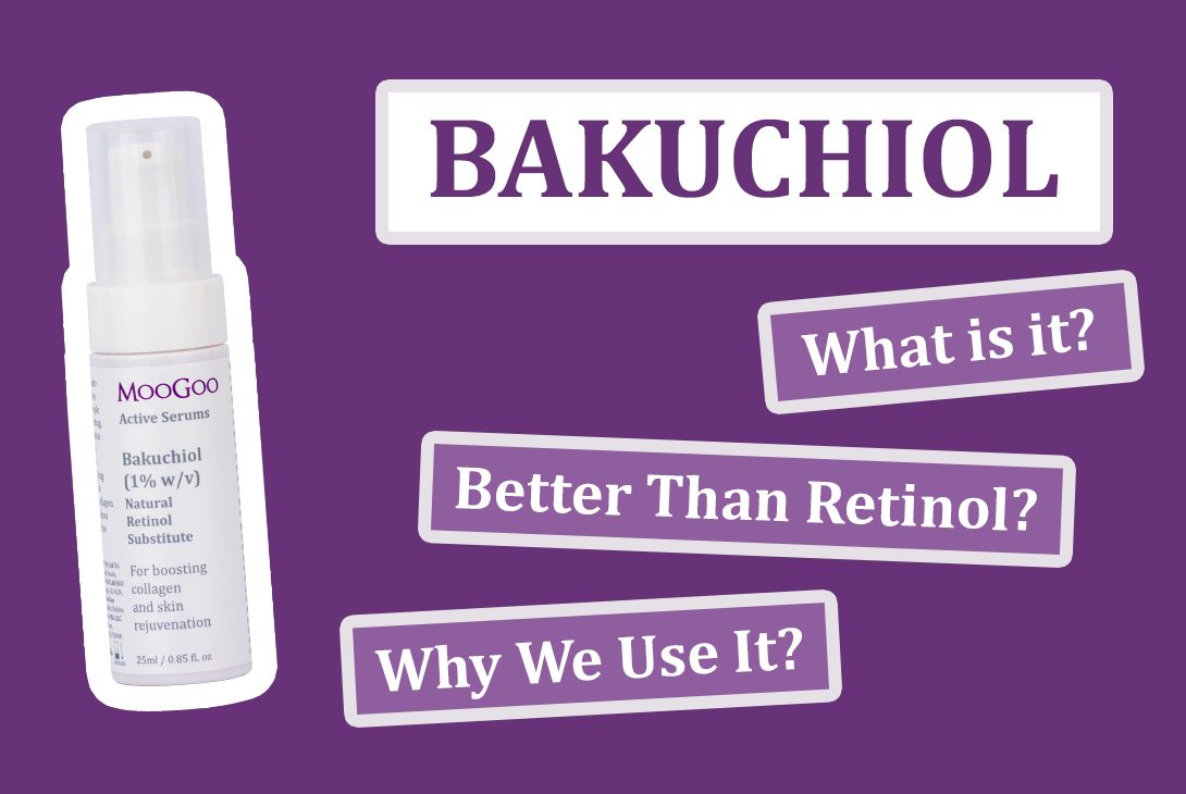 Bakuchiol; What is it and why we love it